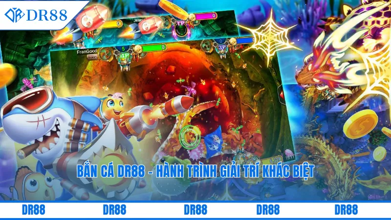 Bắn cá DR88 - Hành trình giải trí khác biệt
