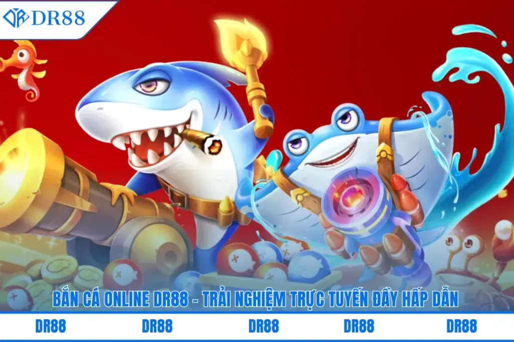 ban-ca-online-dr88