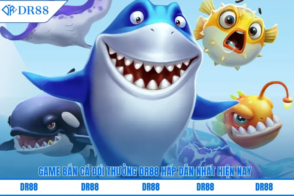 game-ban-ca-doi-thuong-dr88