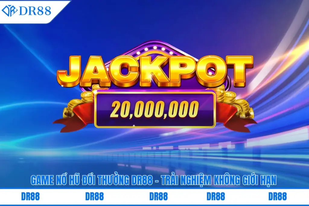 game-no-hu-doi-thuong-dr88