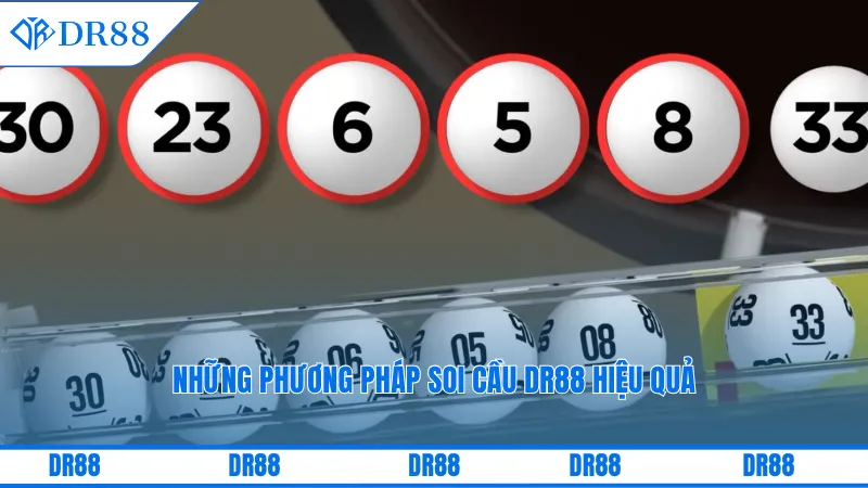 Những phương pháp soi cầu DR88 hiệu quả